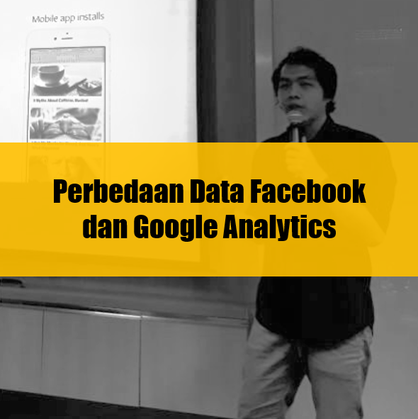 penyebab perbedaan data facebook dan google analytics