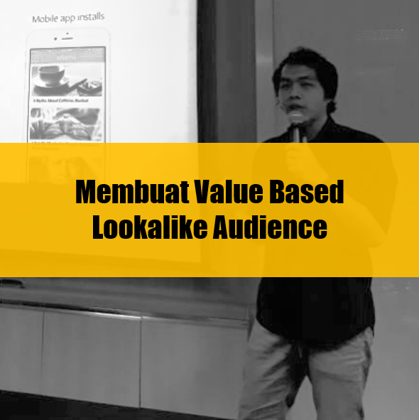 membuat value based lookalike audience